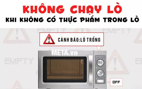 Không vận hành lò khi không có thực phẩm trong lò
