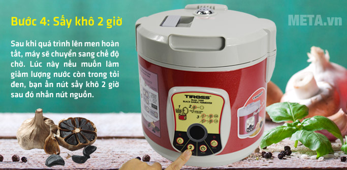 Bước 4: chọn chế độ sấy 2h nếu tỏi đen vẫn ẩm