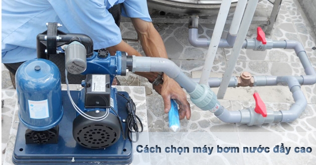  Tư vấn chọn mua máy bơm nước đẩy cao cho nhà cao tầng