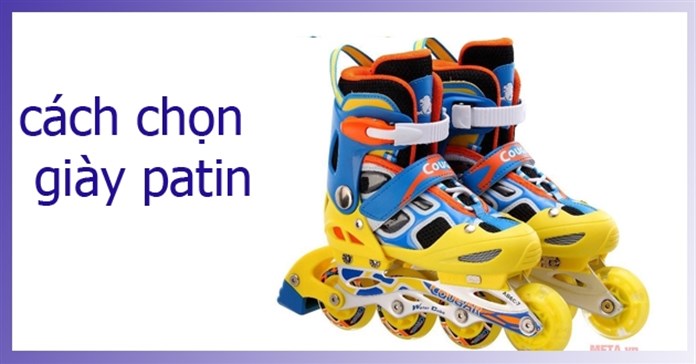 Các loại giày patin tốt hiện nay mà bạn không thể bỏ qua