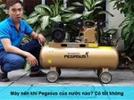 Máy nén khí Pegasus của nước nào? Có tốt không?