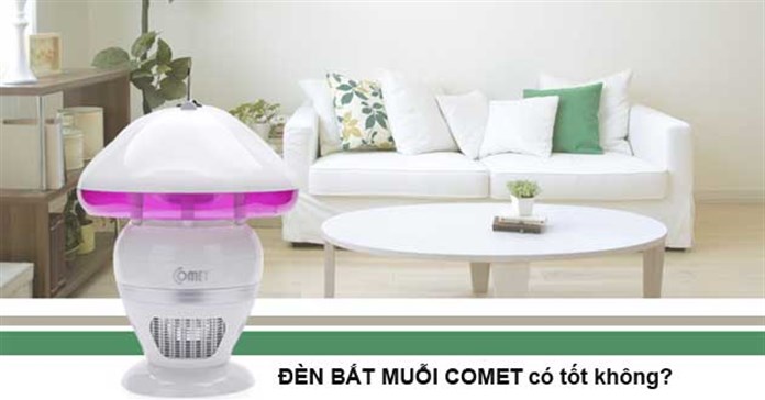 Đèn bắt muỗi Comet có tốt không?