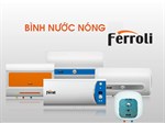 5+ bình nóng lạnh Ferroli 15 lít bán chạy nhất hiện nay