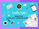 Nhân Viên Tổng Hợp và Đánh Giá Game