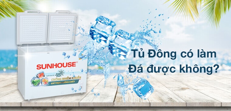 Tủ đông là gì? Tủ đông có làm đá được không?