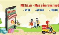 META.vn là gì? Mua sắm trực tuyến trên META.vn có uy tín không?