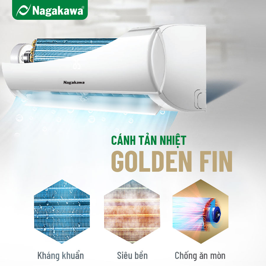 Dàn tản nhiệt của dàn nóng và dàn lạnh điều hòa Nagakawa đều được phủ lớp mạ Golden Fin