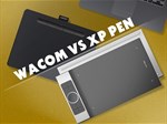 So sánh bảng vẽ Wacom và XP-Pen, nên mua Wacom hay XP-Pen?