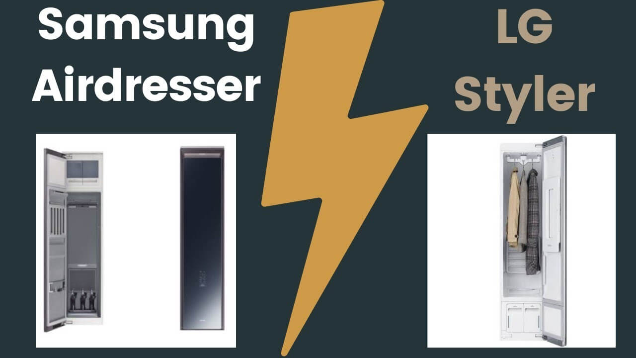 Tủ giặt quần áo nên mua loại nào tốt LG Styler hay Samsung AirDresser