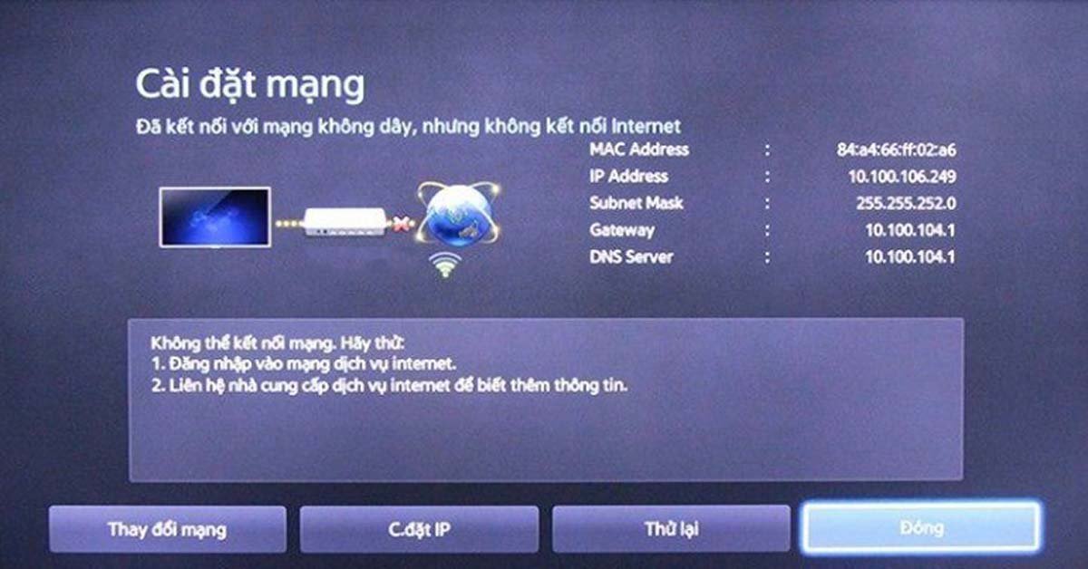 Tivi LG không vào được mạng 
