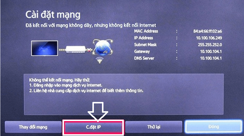 Kiểm tra tivi Samsung có nhận địa chỉ IP không?