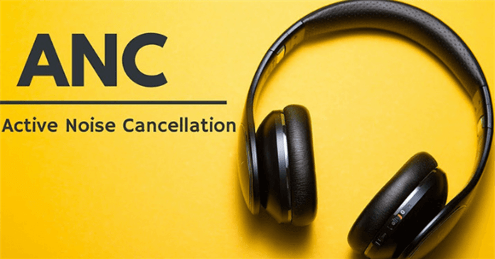 Công nghệ chống ồn chủ động Active Noise Cancelling trên tai nghe là gì?