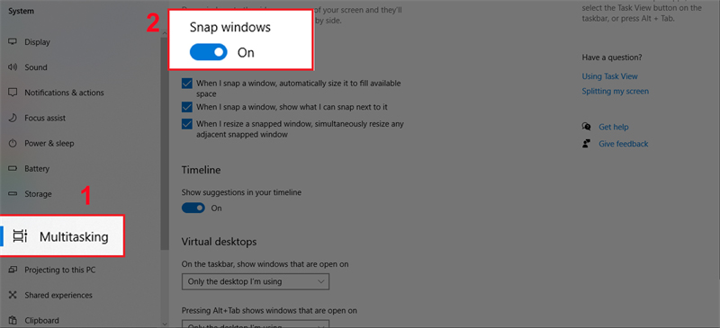 Nhấn chọn Multitasking -> Gạt nút tròn mục Snap windows Nhấn chọn Multitasking -> Gạt nút tròn mục Snap windows