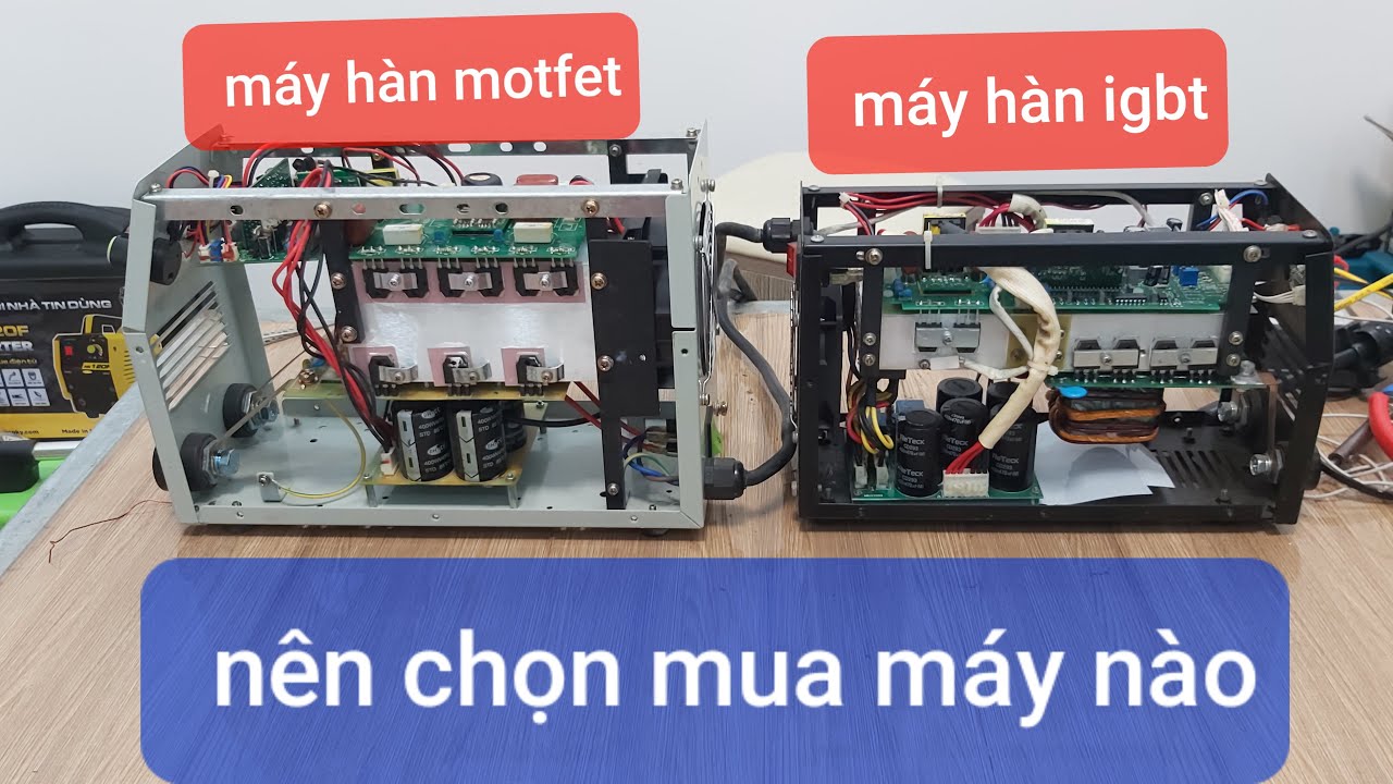 So sánh nên mua máy hàn MOSFET hay IGBT?