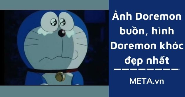 Loạt cảnh buồn nhất mọi thời đại ở hoạt hình Nhật Bản Chi tiết của Doraemon  không ai muốn xảy ra