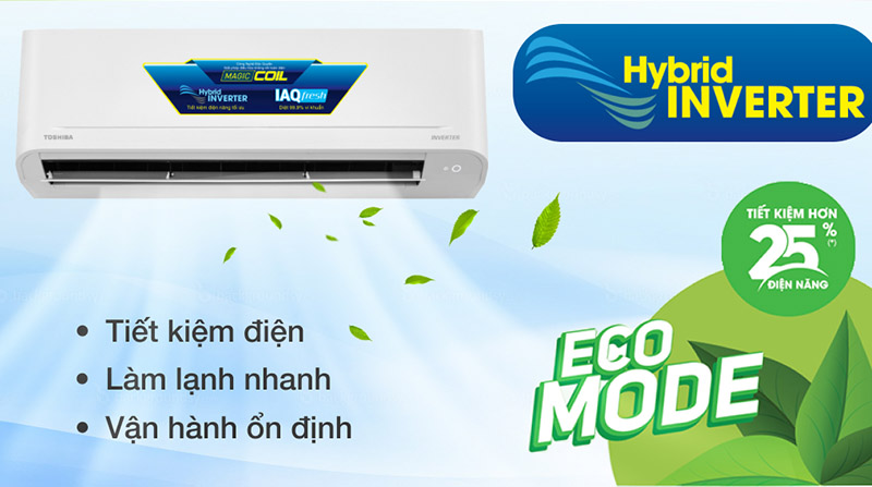 Công nghệ Hybrid Inverter và chế độ Eco tiết kiệm điện năng hiệu quả trên điều hòa Toshiba 2022