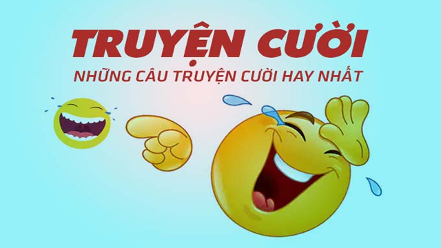 Truyện hài tiếu lâm hay