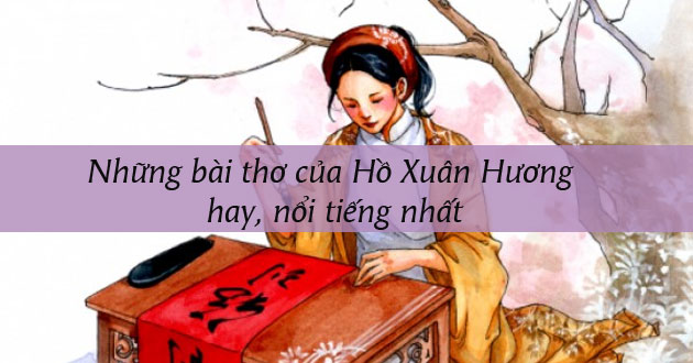 Những bài thơ của Hồ Xuân Hương hay, nổi tiếng nhất - META.vn Những Bài Thơ Của Hồ Xuân Hương Hay, Nổi Tiếng Nhất - Meta.Vn