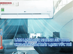 Chế độ Jet Cool là gì trên điều hòa, máy lạnh LG?