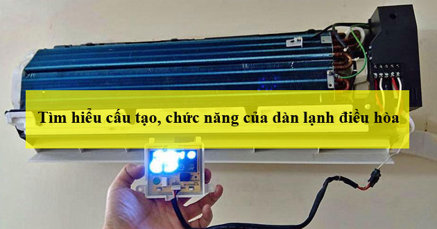 Cấu tạo dàn lạnh điều hòa