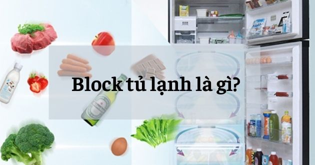 Block tủ lạnh