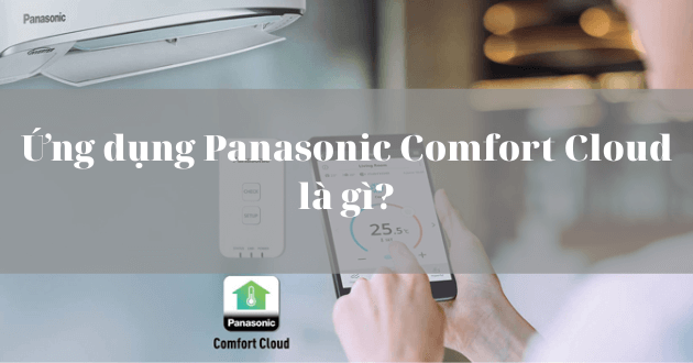 Panasonic Comfort Cloud là gì?