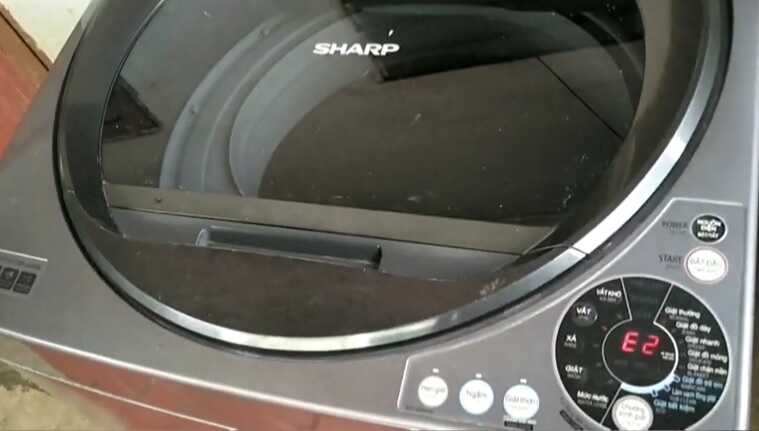 Lỗi E2 máy giặt Sharp là gì, biểu hiện ra sao?