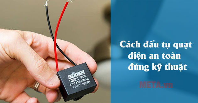 Cách đấu tụ quạt điện