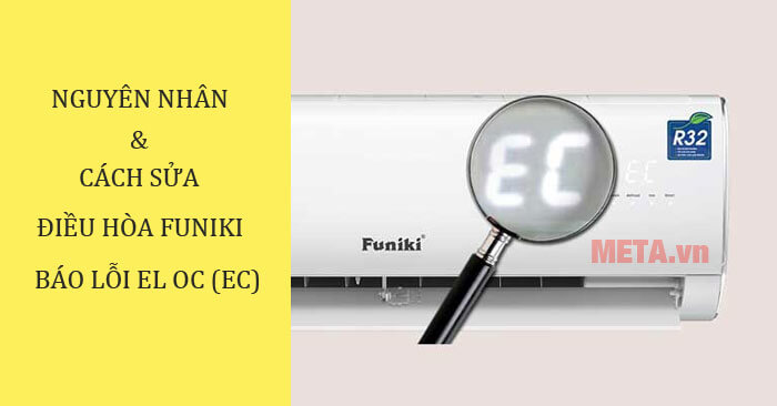 Lỗi EL OC máy lạnh Funiki là gì?