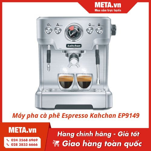 Máy pha cà phê Espresso Kahchan EP9149