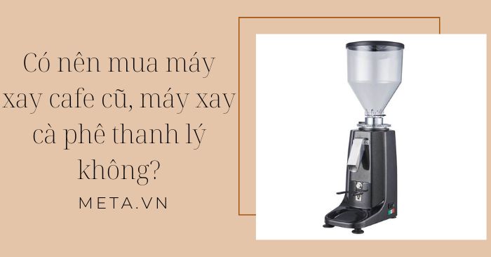 Máy xay cà phê