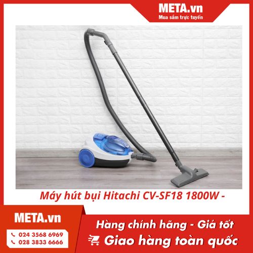  Máy hút bụi Hitachi CV-SF18 1800W 