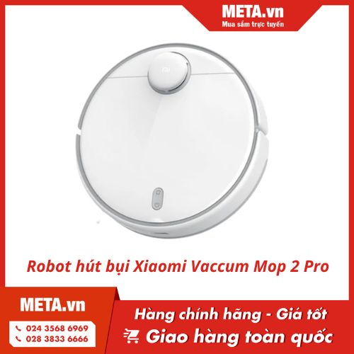 Robot hút bụi Xiaomi Vaccum Mop 2 Pro 