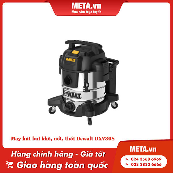 Máy hút bụi khô, ướt, thổi Dewalt DXV30S