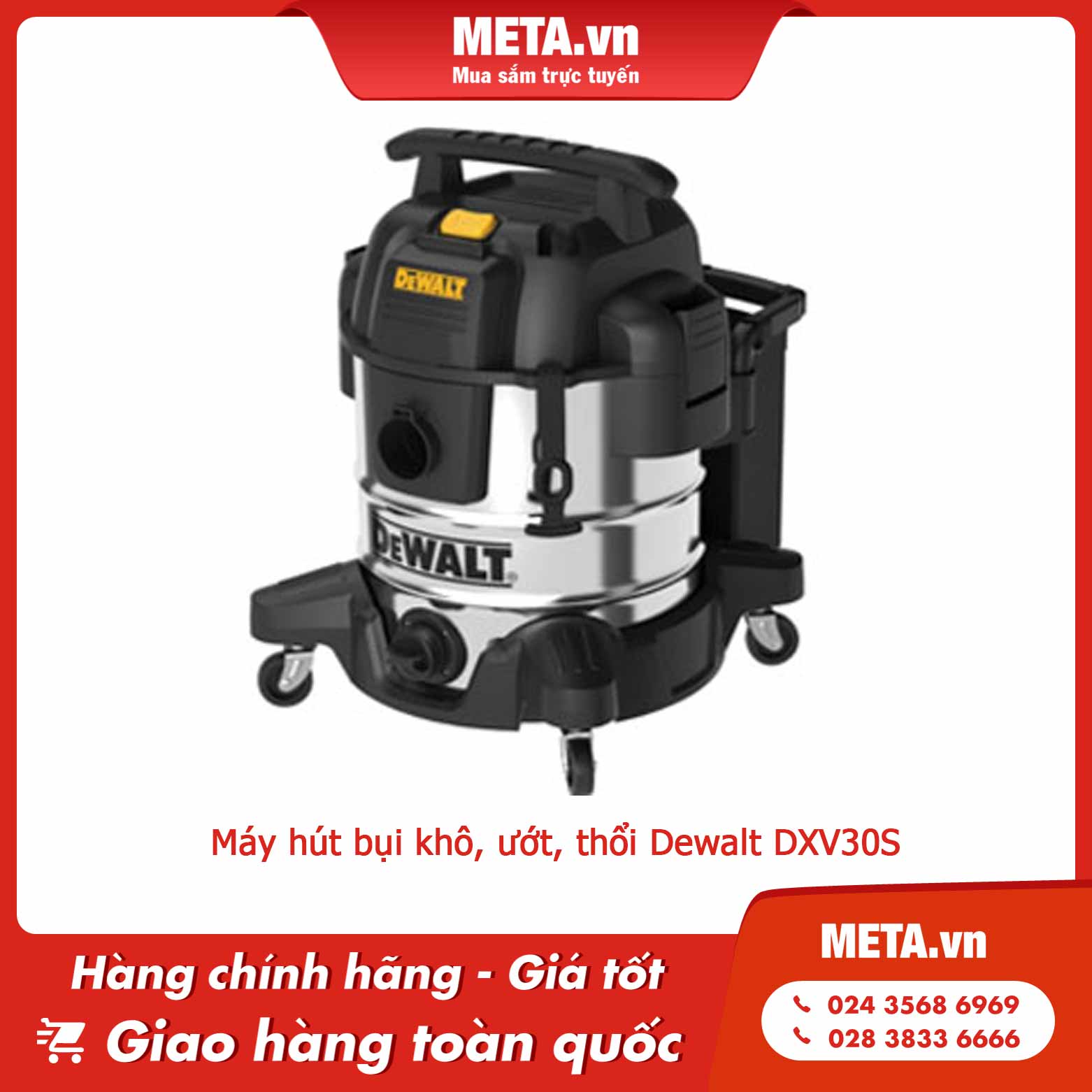Máy hút bụi khô, ướt, thổi Dewalt DXV30S