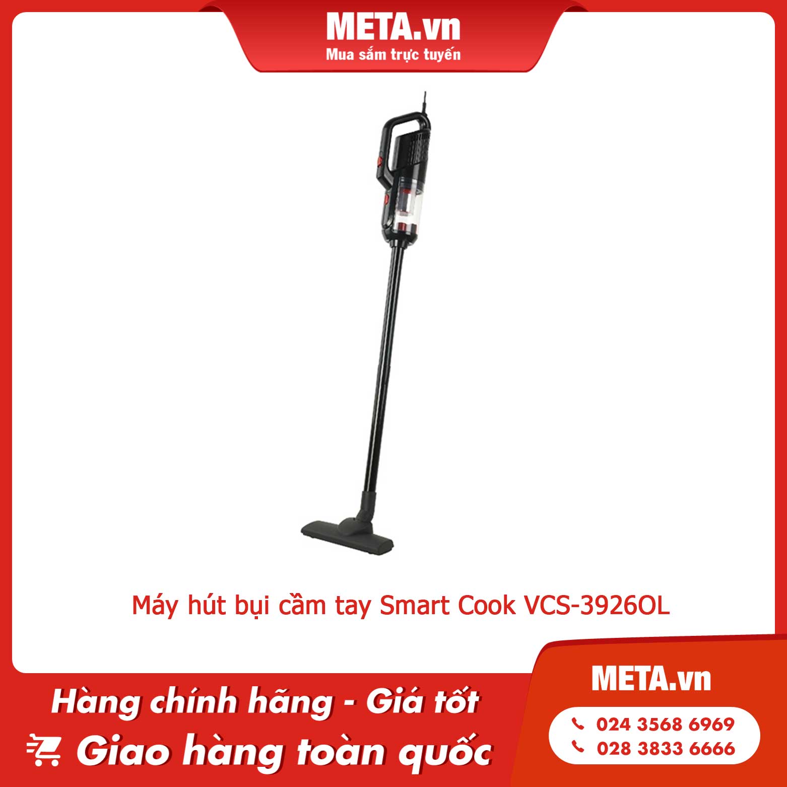 Máy hút bụi cầm tay Smart Cook VCS-3926OL