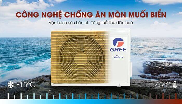 Các dòng máy lạnh Gree đời mới nhất tích hợp công nghệ chống ăn mòn muối biển