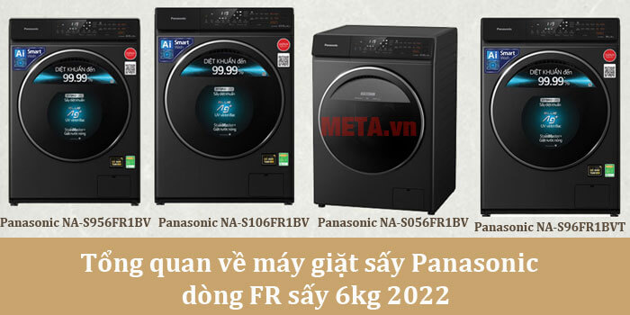 Các model máy giặt sấy Panasonic dòng FR sấy 6kg 2022