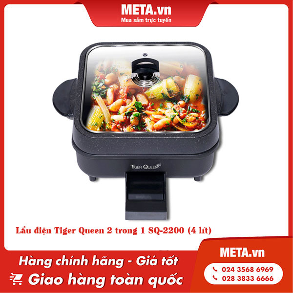 Lẩu điện Tiger Queen 2 trong 1 SQ-2200