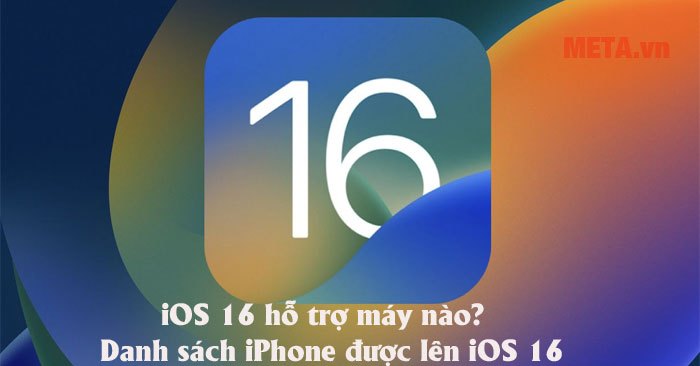iOS hỗ trợ máy nào