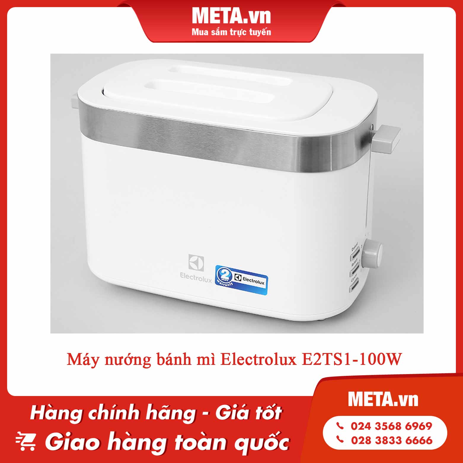 Máy nướng bánh mì Electrolux E2TS1-100W
