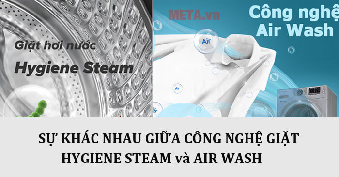 Sự khác nhau giữa giặt hơi nước Hygiene Steam và giặt khô Air Wash Samsung