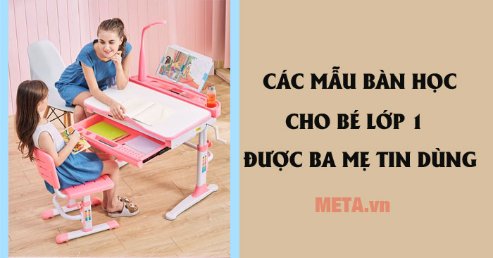 Bàn học cho bé lớp 1