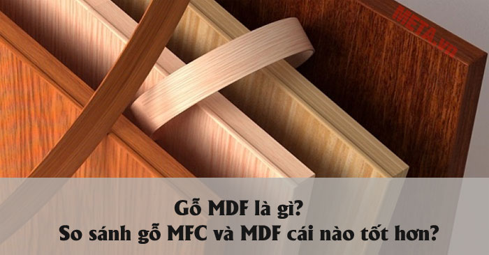 Gỗ MDF là gì