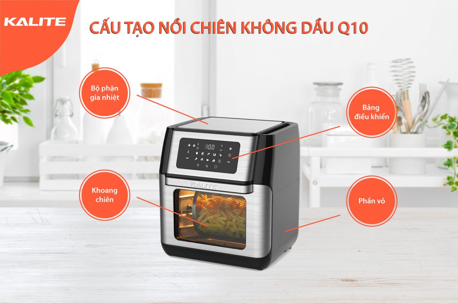 Nôi chiên không dầu Kalite Q10 có thiết kế hiện đại, chắc chắn, độ an toàn cao