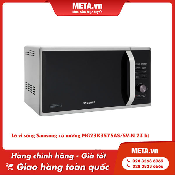 Lò vi sóng Samsung có nướng MG23K3575AS/SV-N