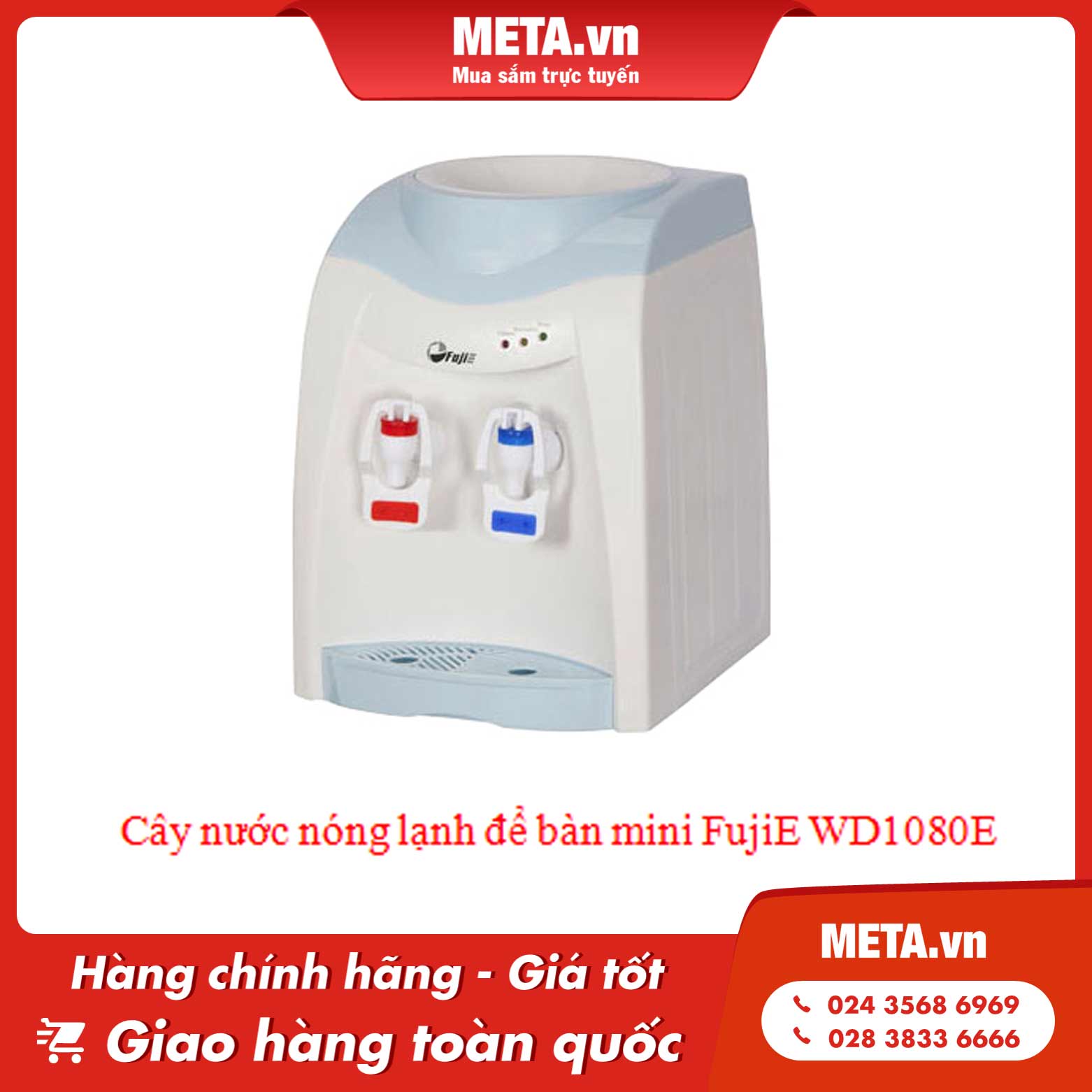 Cây nước nóng lạnh để bàn mini FujiE WD1080E
