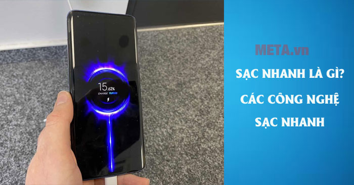 Công nghệ sạc nhanh
