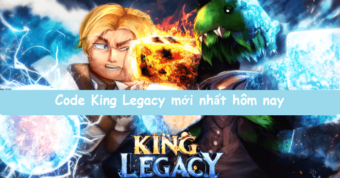 Code King Legacy update 4.5.0 mới nhất 2023 và cách nhập 