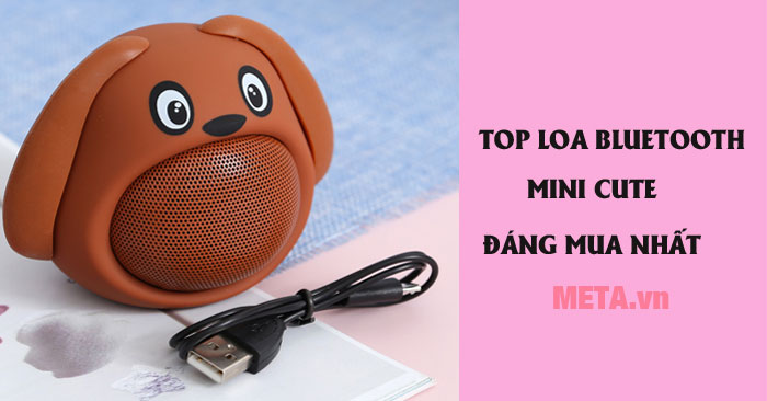 Chọn thương hiệu cho loa Bluetooth cute